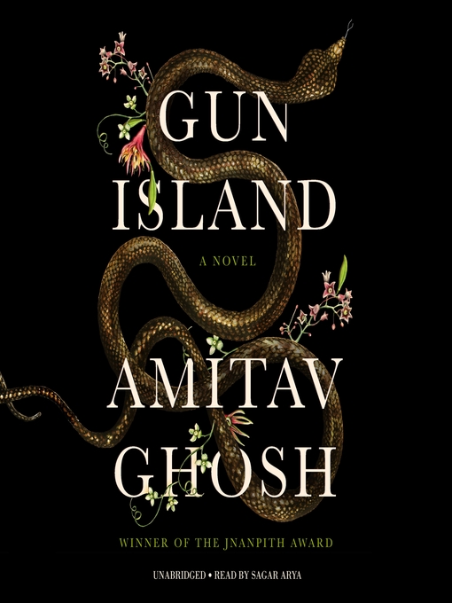 Title details for Gun Island by Amitav Ghosh - Available